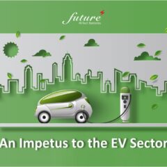 An impetus to the EV sector Forecasts and more