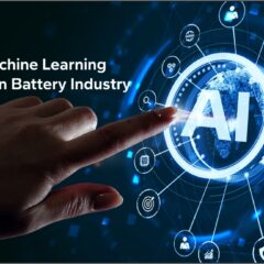 The Application of Artificial Intelligence (AI) and Machine Learning (ML) Methods in the Battery Industry